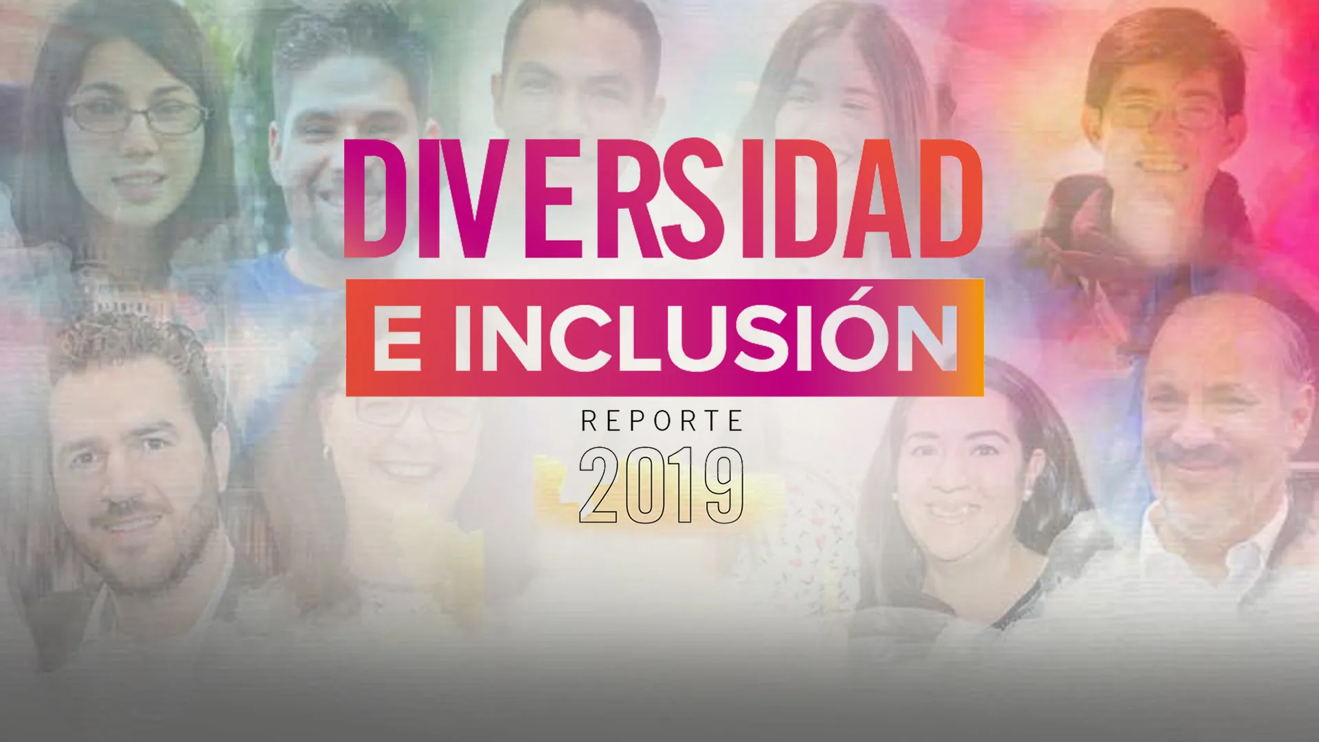 Reporte de Diversidad e Inclusión 2019