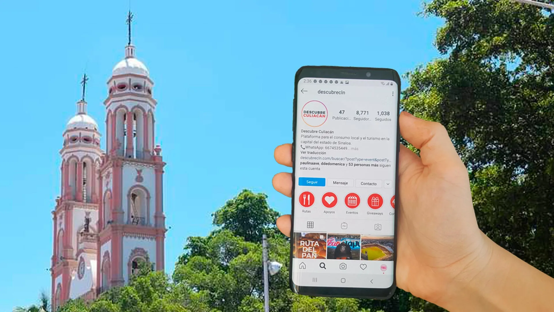 Dispositivo móvil mostrando el instagram de Descubre Culiacán con catedral de fondo