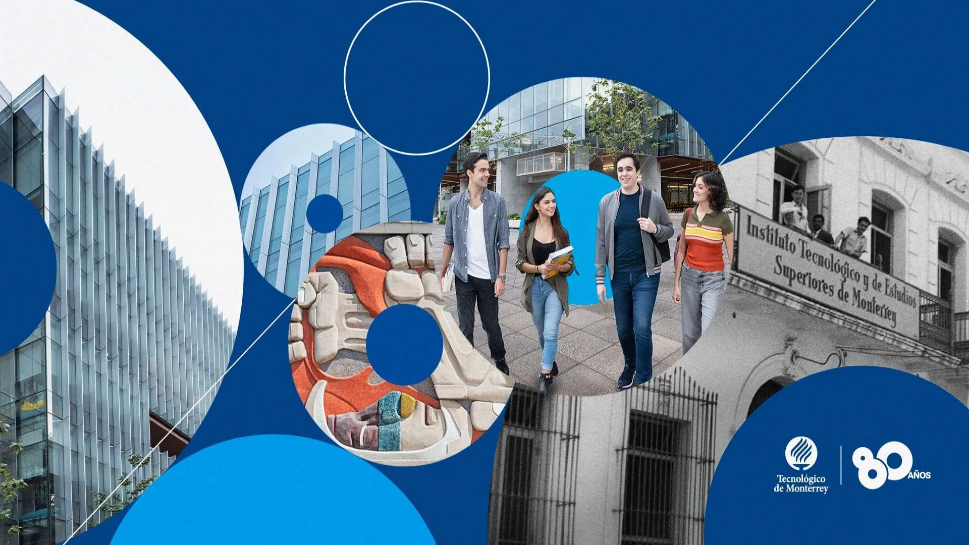 Tec de Monterrey 80 aniversario
