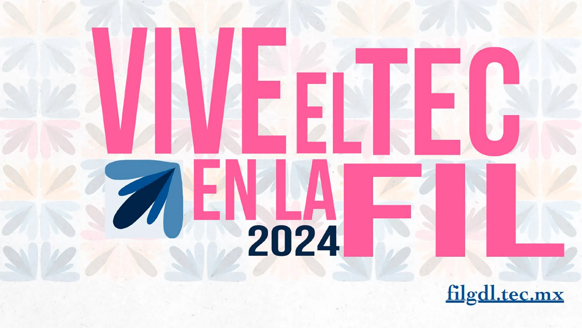 FIL Guadalajara 2024, participación del Tec.