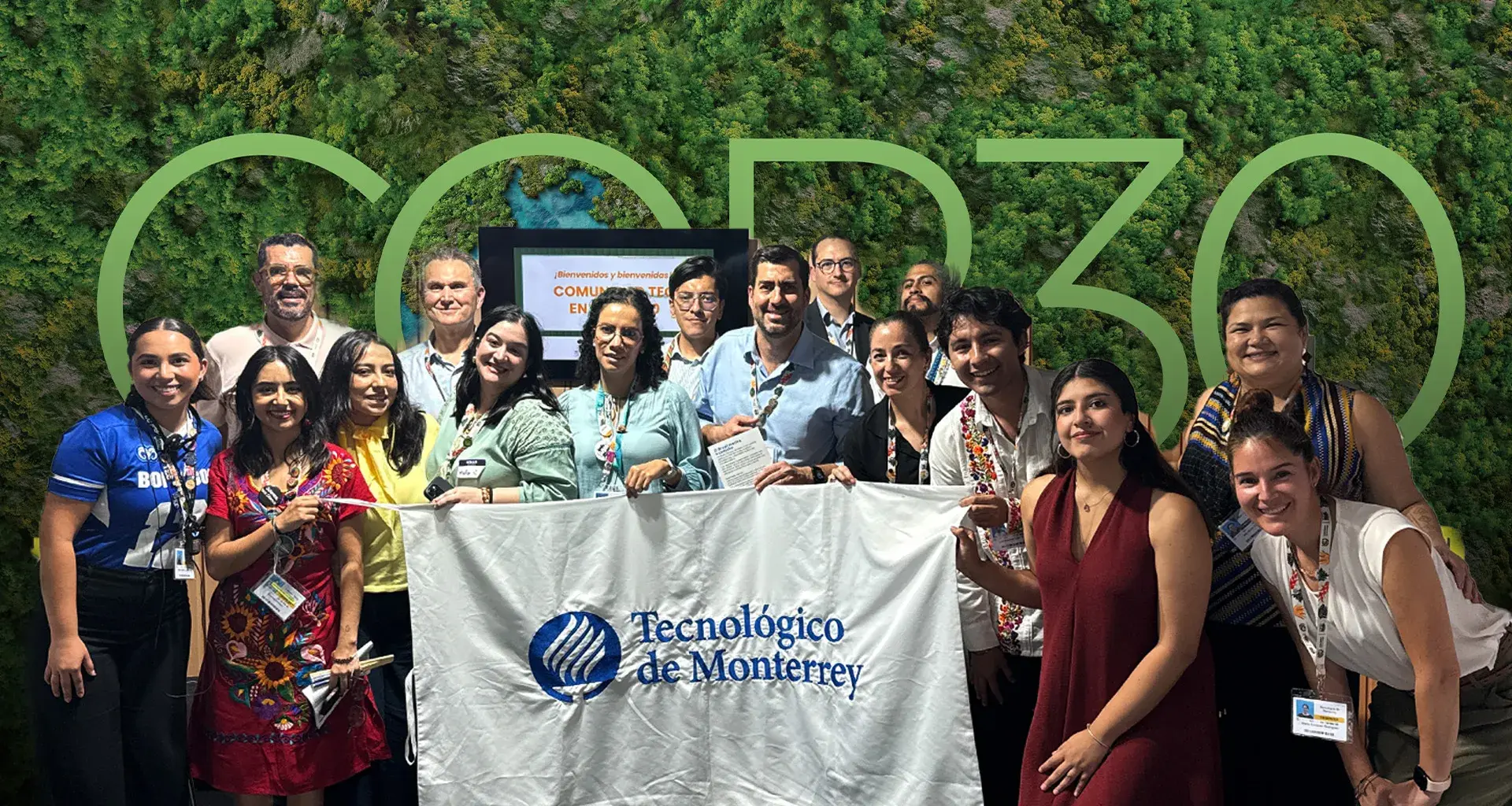 La delegación del Tec de Monterrey durante la COP 30 que se realizó en Brazil.