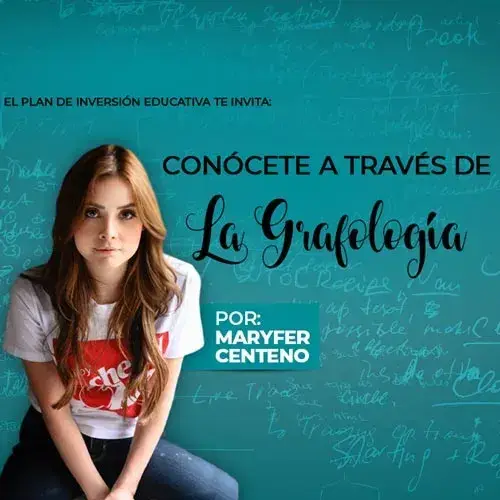 Conócete a través de la grafología | Conferencia con Maryfer Centeno